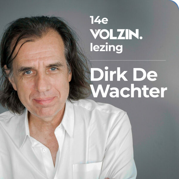 14e Volzin-lezing met Dirk De Wachter