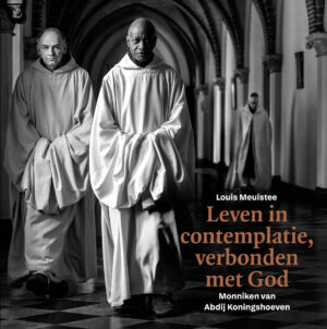 Leven in contemplatie, verbonden met God